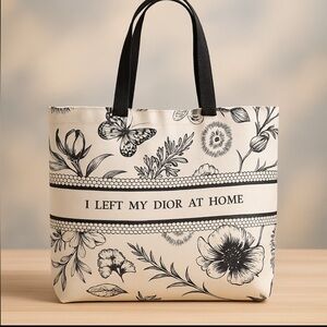 “Not My Dior – Funny‎ Reusable Tote Bag for Everyday Chic”